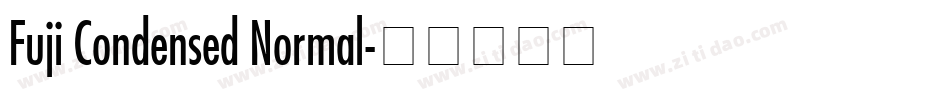 Fuji Condensed Normal字体转换
